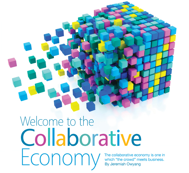 Welcome To The Collaborative Economy