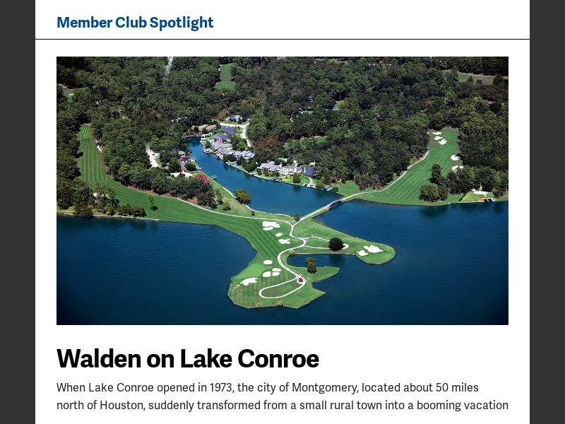 August 2021Member Club Spotlight Walden on Lake Conroe