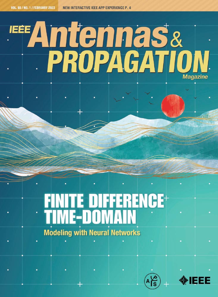 IEEE Antennas & Propagation Magazine - February 2023
