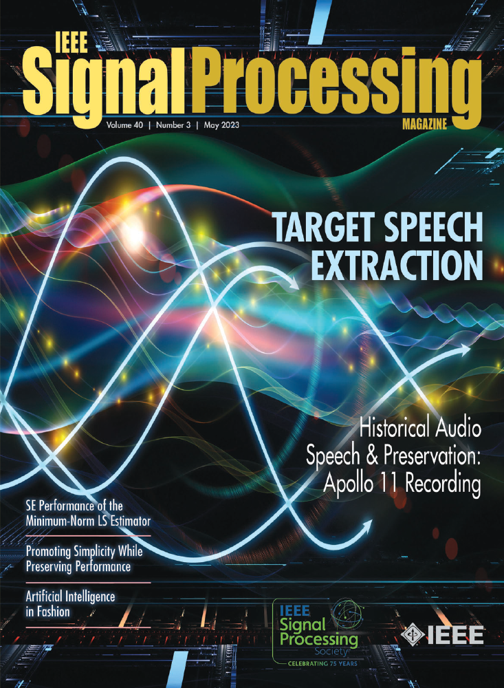 IEEE Signal Processing Magazine - May 2023