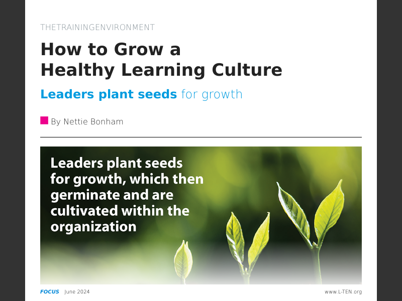 Focus Magazine - June 2024The Training Environment: How to Grow a ...