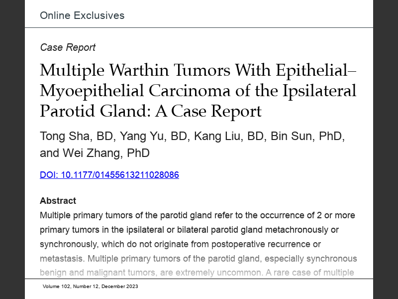 ENT - December 2023Multiple Warthin Tumors with Epithelial ...