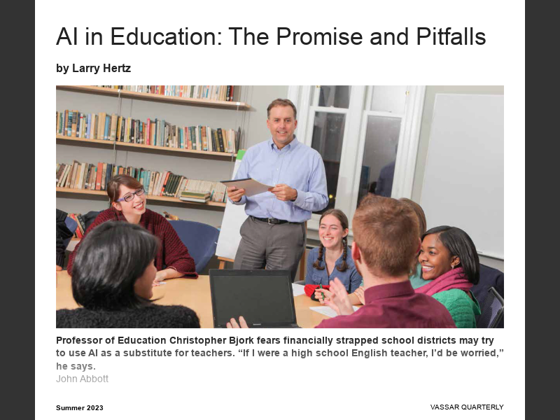 Vassar Quarterly Summer 2023AI in Education
