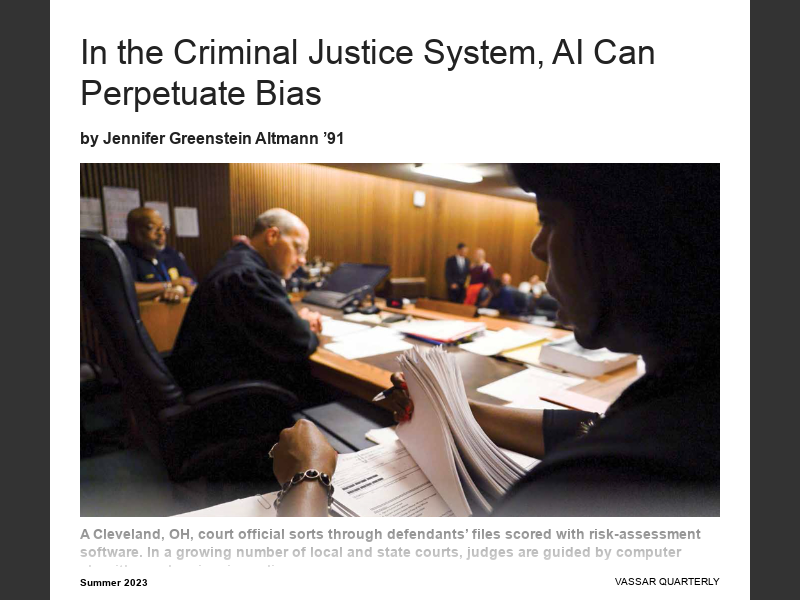 Vassar Quarterly Summer 2023AI/Criminal Justice