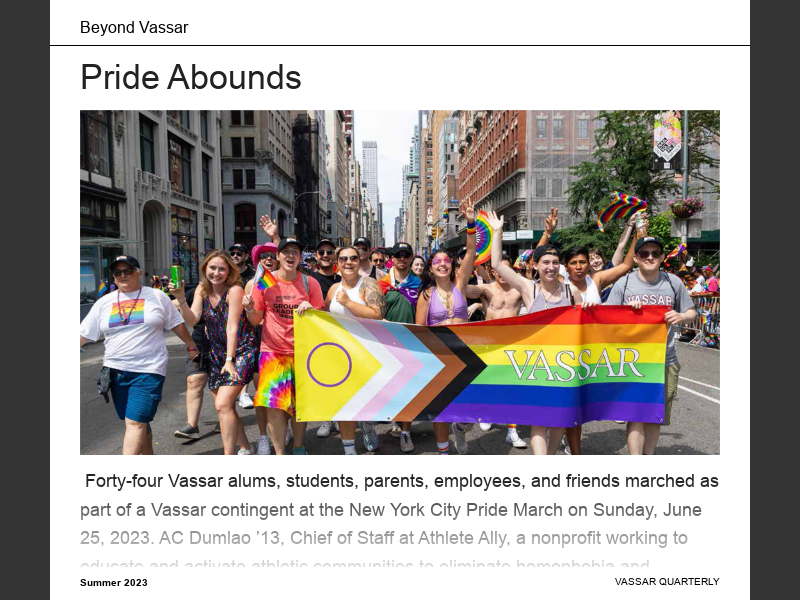 Vassar Quarterly Summer 2023Pride Abounds