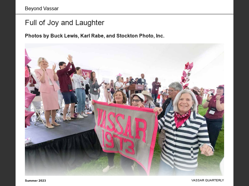 Vassar Quarterly Summer 2023Reunion 2023