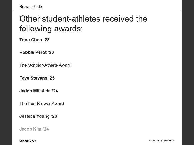 Vassar Quarterly Summer 2023Brewer PrideVolleyball