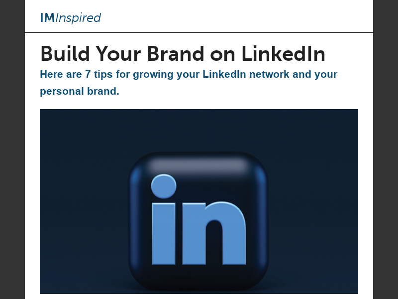 May-Jun 2023IM Inspired – Build Your Brand on LinkedIn