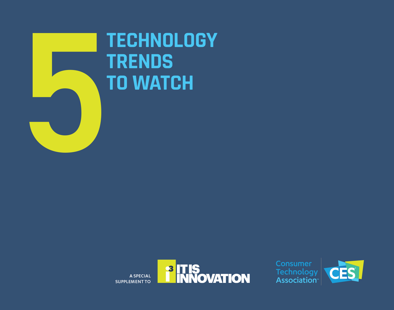 5 Technology Trends To Watch